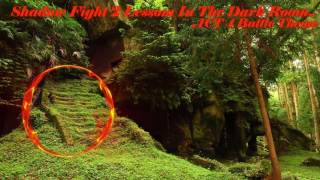 Shadow fight 2 Lesson In The Dark Room--Act 4 Challenge Theme