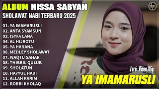 Download lagu YA IMAMARUSLI - ANTA SYAMSUN - ISYFA LANA || NISSA SABYAN - Album Sholawat Nabi Merdu Enak Didengar mp3