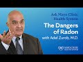 What Is Radon And Why Is It So Dangerous Ask Mayo Clinic Health System