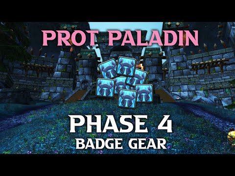 Phase 4 Prot Paladin New Badge of Justice Loot