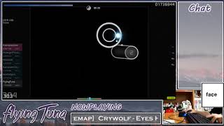 Download lagu FlyingTuna | Crywolf - Eyes Half Closed [Remap]  HD,DT FC | 95.11% #2 LOVED | Livestream! mp3