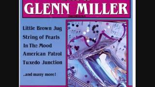 Sunrise Serenade - Glenn Miller & His Orchestra