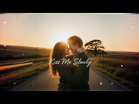 Ed Sheeran  Kiss Me Slowly – Emotional Romantic Love Song | Heartfelt Ballad