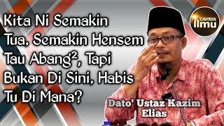Download lagu SEMAKIN HARI SEMAKIN CANTIK TAPI YG TUA TETAP TUA | Dato' Ustaz Kazim Elias mp3