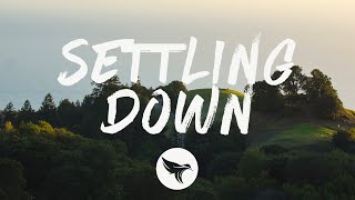 Settling Down Music Video