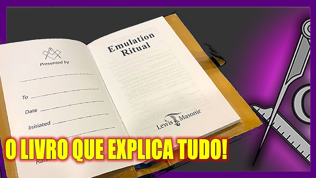 O Rito de Emulação: O Livro que Revela os Segredos da Maçonaria!