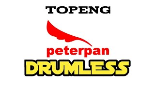 Download lagu TOPENG PETERPAN DRUMLESS/NO DRUM/TANPA DRUM @SAStudio-wt1hb mp3