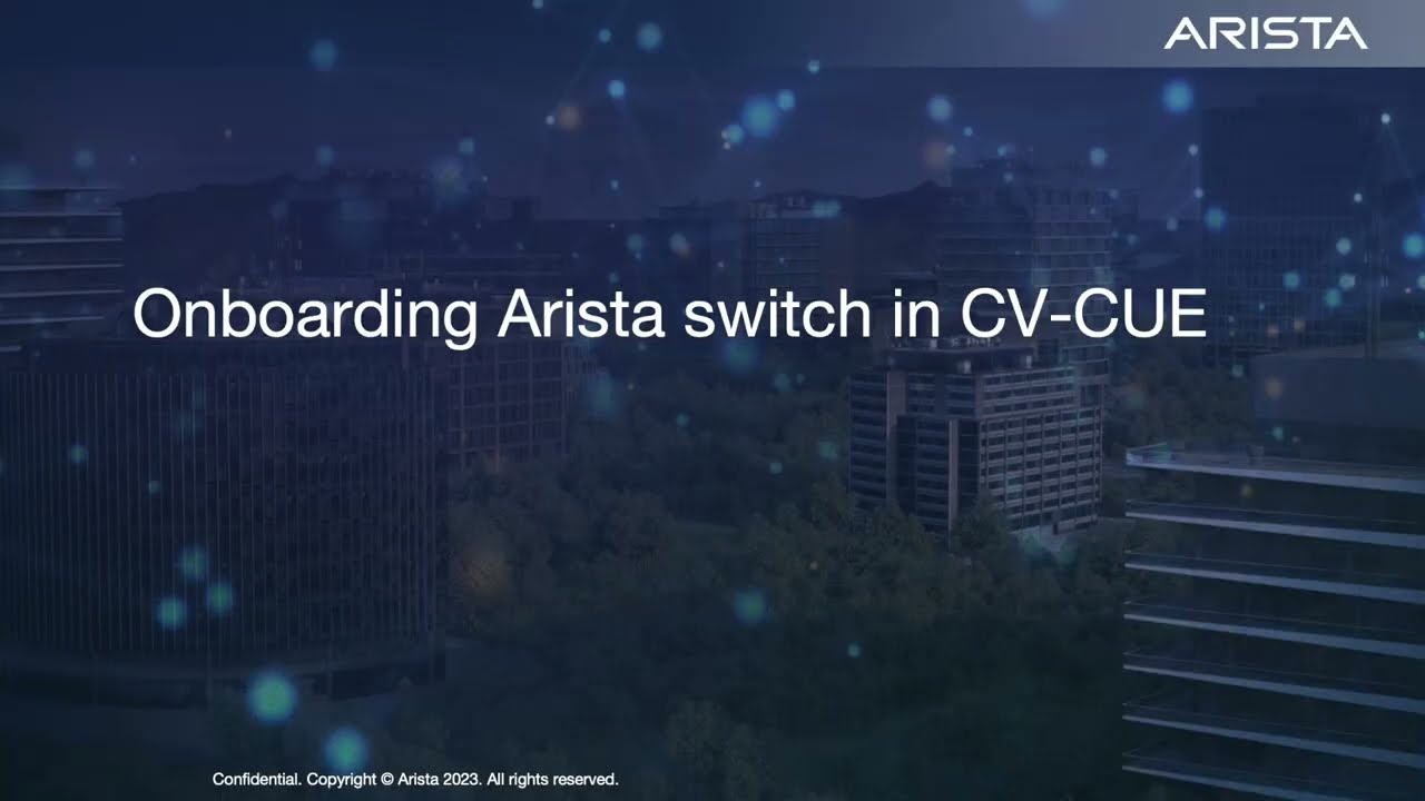 Arista Onboarding Switch in CV-CUE