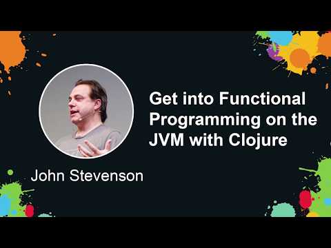 John Stevenson / Get into Functional Programming on the JVM with Clojure / Java2days 2015