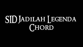 Download lagu Chord gitar SID 'Jadilah legenda' mp3