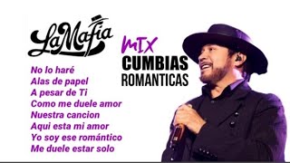 GRUPO LA MAFIA Enganchados SOLO CLASICOS