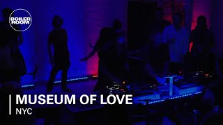 Museum of Love Boiler Room NY DJ Set