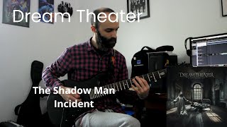 Download lagu Dream Theater - The Shadow Man Incident - Guitar Cover mp3 Download lagu Dream Theater - The Shadow Man Incident - Guitar Cover mp3