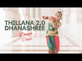 Thillana 2 0 Dhanasree Dance Cover L Bharathanatyam L Dance Love Oman