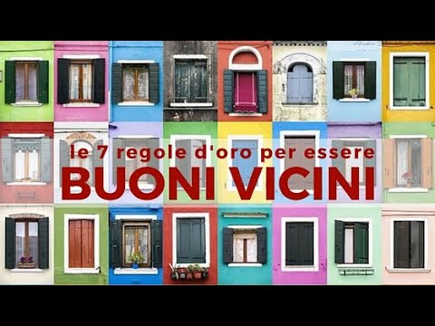 7 regole di buon vicinato per convivere bene in condominio