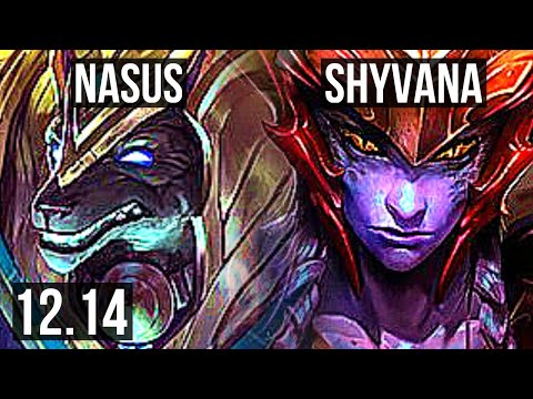 NASUS vs SHYVANA (TOP) | 8 solo kills, 1.7M mastery, 300+ games, Rank 12 Nasus | EUW Master | 12.14