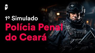1º Simulado Polícia Penal do Ceará