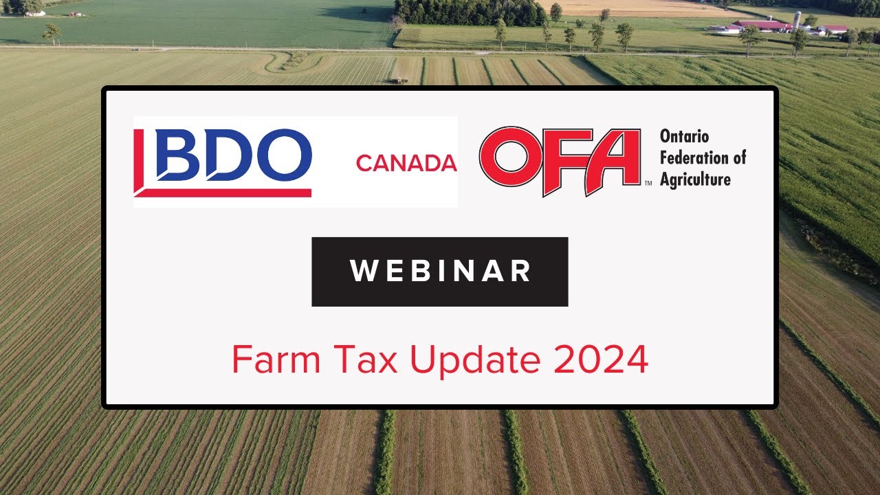 BDO Webinar - Farm Tax Update 2024