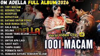 Download lagu 1001 MACAM - NURMA PAEJAH TERBARU 2026 || OM ADELLA FULL ALBUM TERBARU 2026 mp3