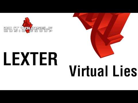 LEXTER - Virtual Lies (Sunrise Inc remix)