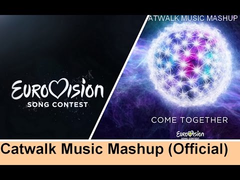 Eurovision 2016 - Catwalk Music Mashup (HD) (Final Version)