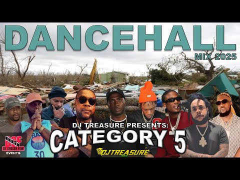 Category 5 Dancehall Mix 2025 — Silk Boss, Vybz Kartel, Masicka, Valiant | DJ Treasure