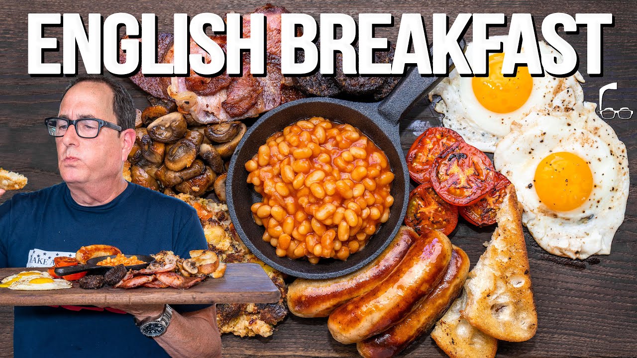 THE FULL ENGLISH BREAKFAST (MADE BY A CANADIAN IN THE U.S.) | SAM THE COOKING GUY
