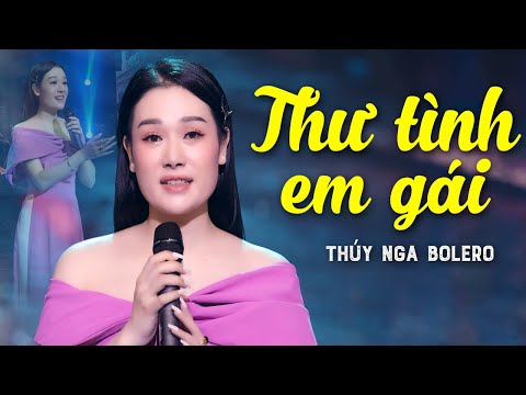 Thư Tình Em Gái - Thúy Nga Bolero (Tiếng hát quá đỗi ngọt ngào)