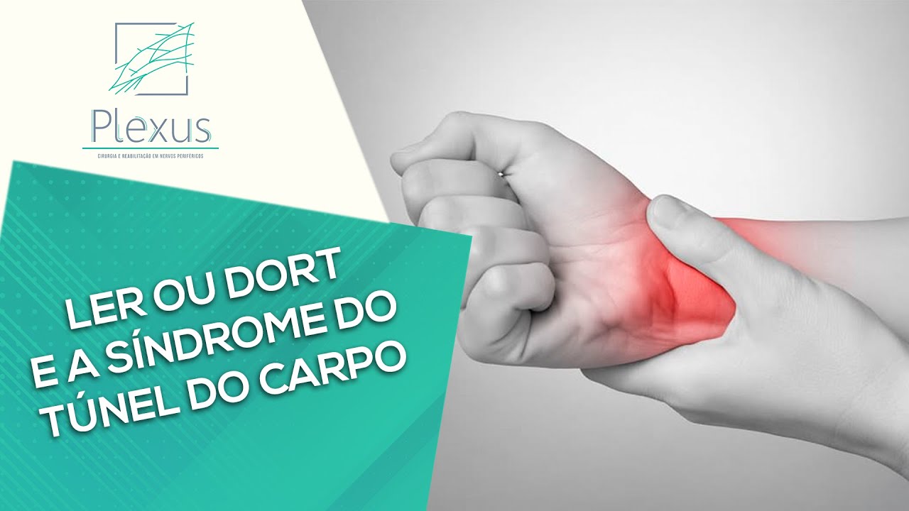 Síndrome do Túnel do Carpo relacionado a LER ou DORT