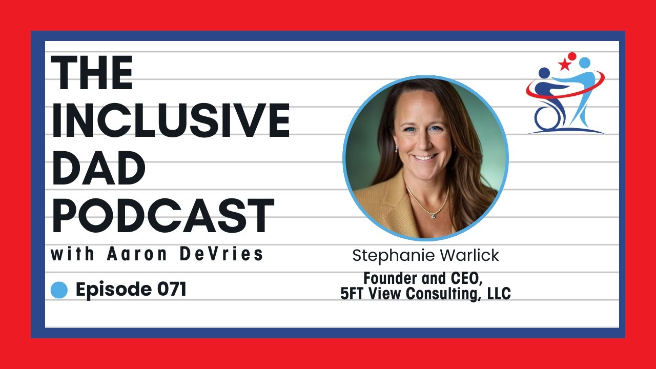 The Power of Awareness: Building Inclusive Workspaces with Stephanie Warlick - Episode 71