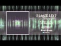 Blacklist - Point Blank Ft. Tyler Dennen of Sworn In ...