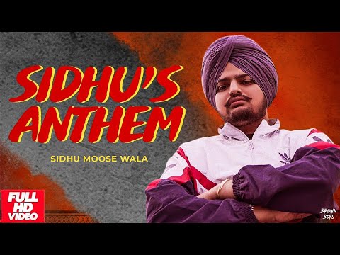 Sidhu's Anthem (Official Video) - Sidhu Moose Wala Ft. Sunny Malton & Byg Byrd || New Punjabi Song