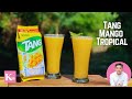 Tang-Tails X Expert Series with Kunal Kapur | Tang Mango Tropical | Summer Tropical Drinks Recipe