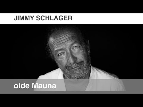 Jimmy Schlager - Oide Mauna