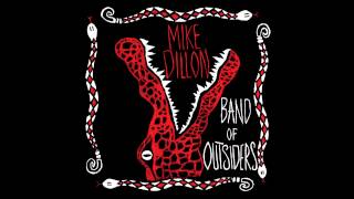 Mike Dillon - Missing