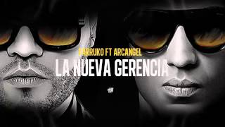 Farruko Ft Arcangel   La Nueva Gerencia Original