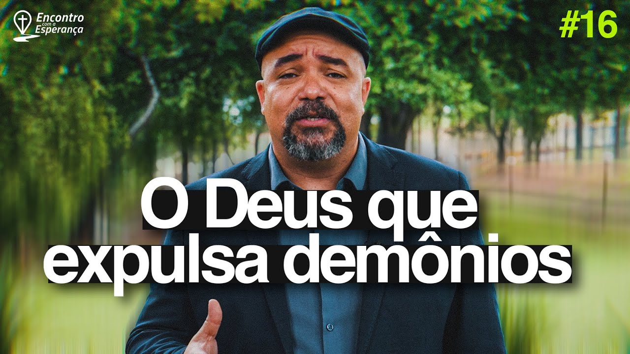 O DEUS QUE EXPULSA DEMÔNIOS - Rosther Guimarães Lopes