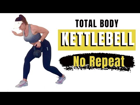 TOTAL BODY NO REPEAT KETTLEBELL HIIT