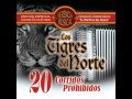 El Aguilillo__Los Tigres del Norte Album Herencia Musical 20 Corridos Prohibidos (Año 2007)