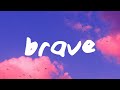Ella Henderson Brave Lyrics