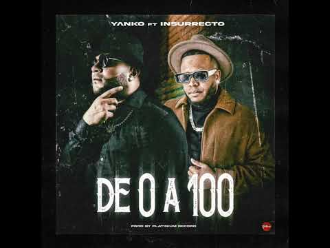 Insuchavia & YanKo/ De 0 a 100