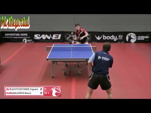 Table Tennis Challenger Series 2016 - Bence Majoros Vs Evgueni Chtchetinine -