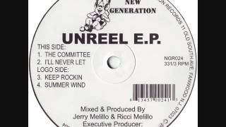 Unreel E.P. - I'll Never Let