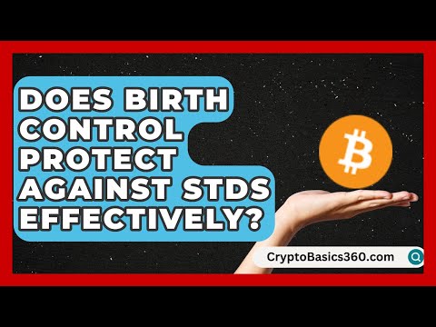 Does Birth Control Protect Against STDs Effectively? | Sex Health Expert News