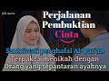 PERJALANAN PEMBUKTIAN CINTA DEA ANNISA TENGKU RYAN FULL MOVIE 2024
