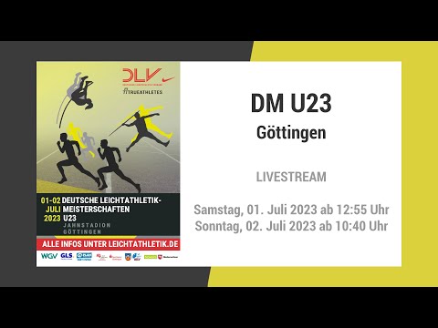 Livestream der U23-DM 2023 in Göttingen | Samstag
