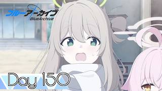 【ブルーアーカイブ】先生、はじめました。Day 150