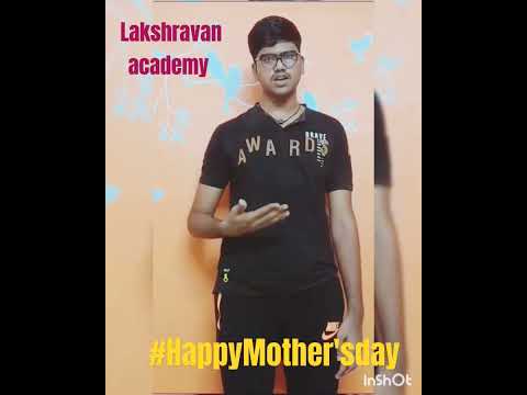 HAPPY MOTHER'S DAY WISHES by MITHUL #Lakshravanacademy