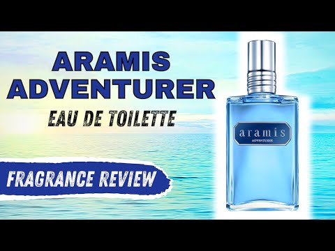 ARAMIS ADVENTURER - EAU DE TOILETTE - FRAGRANCE REVIEW 2021