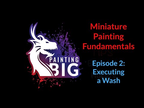 Miniature Painting Fundamentals 2 - How to Apply a Wash